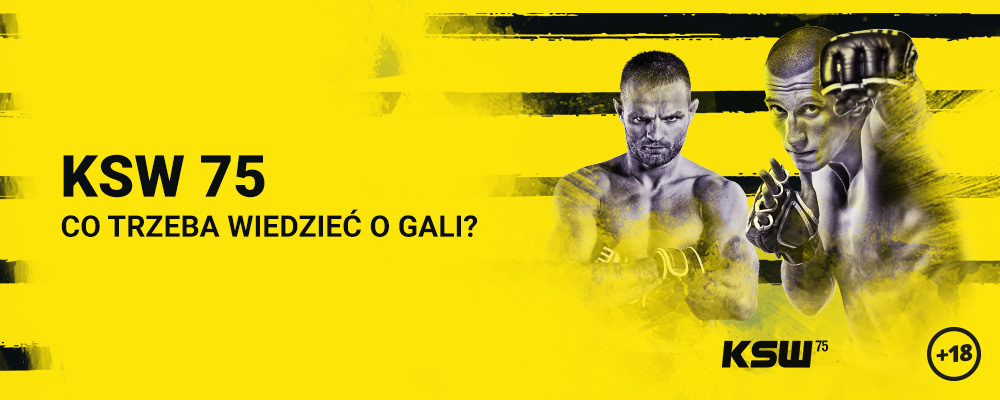 KSW 75 - co trzeba wiedzieć o kolejnej gali?