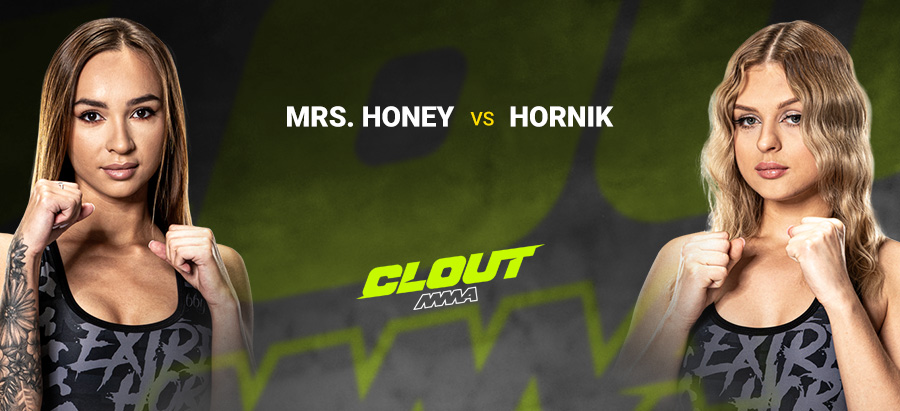 Clout 1 - Mrs. Honey vs Hornik
