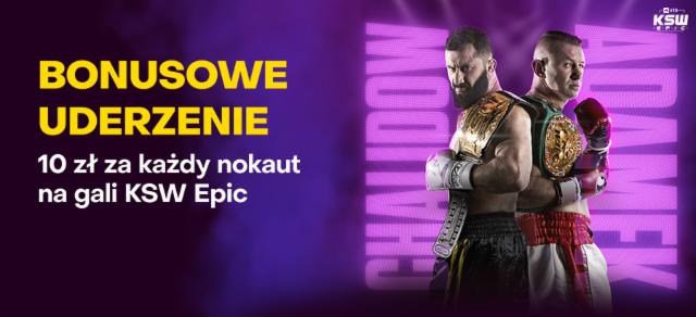 Bonusowe Uderzenie KSW EPIC